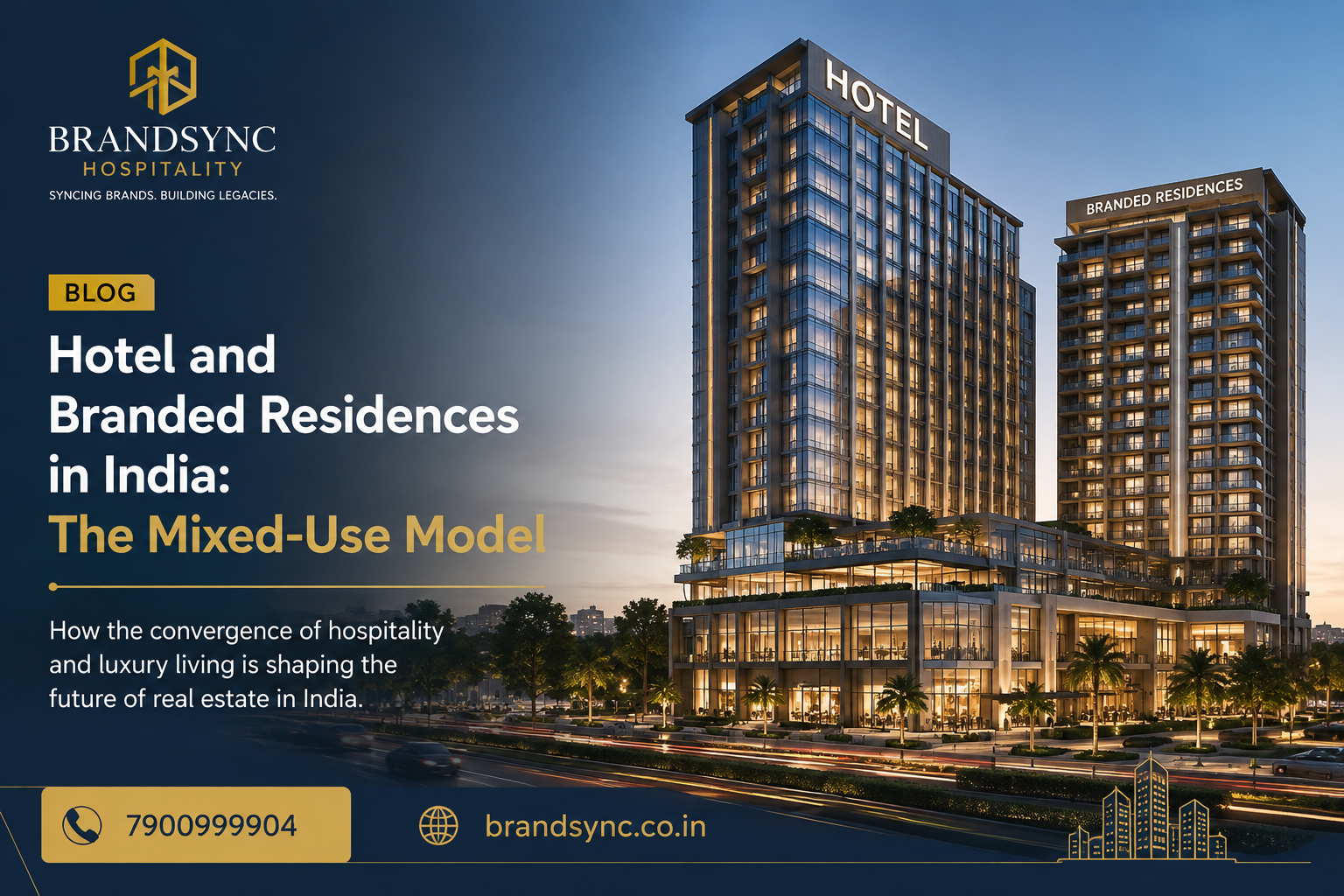 Hotel and Branded Residences in India — BrandSync Hospitality
