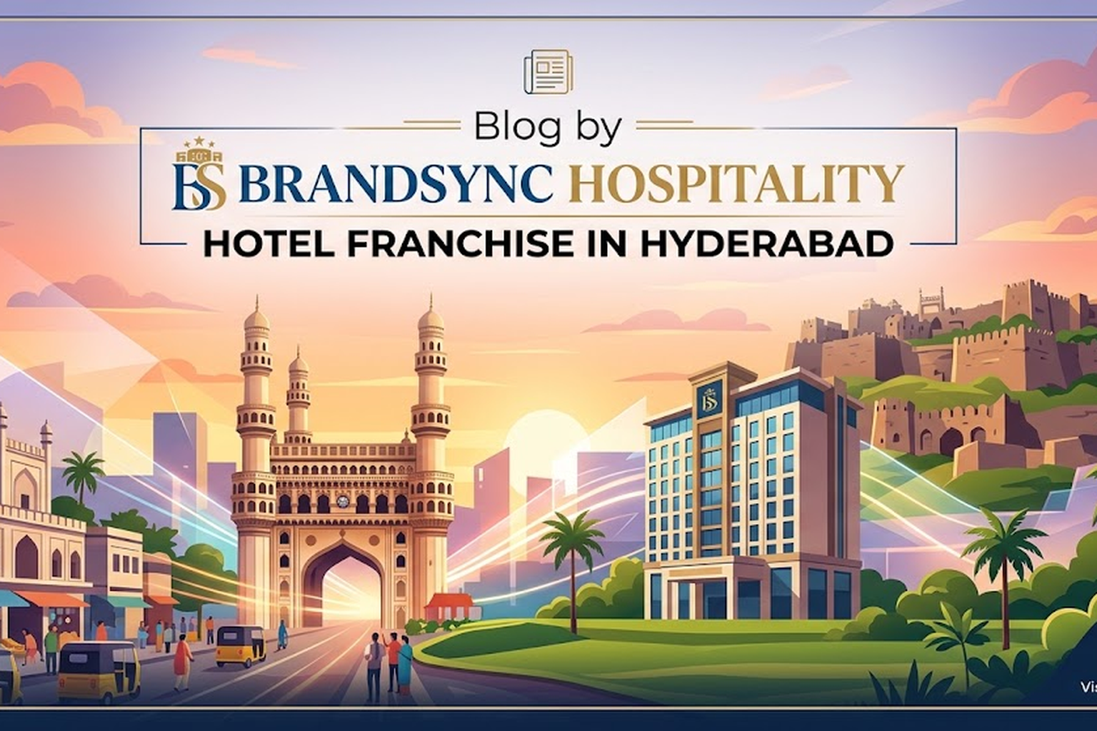 Hotel Franchise in Hyderabad — BrandSync Hospitality
